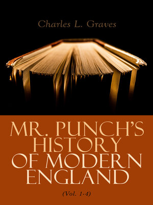 cover image of Mr. Punch's History of Modern England (Volume 1-4)